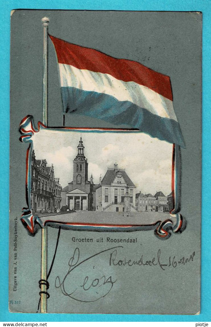 * Roosendaal - Rosendael (Noord Brabant - Nederland) * (Uitgave Van J. Van Poll-Suykerbuyk, Nr 517) Groeten Uit, Drapeau - Roosendaal