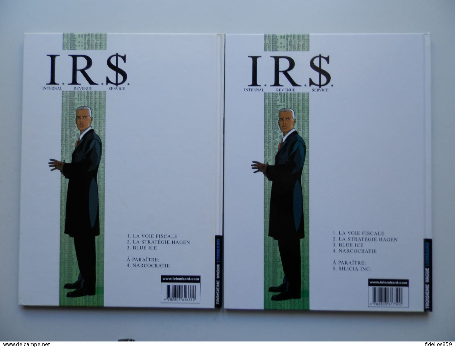 I.R.S. PAR VRANCKEN : TOMES 3 ET 4 EN EDITIONS ORIGINALES - I.R.$.