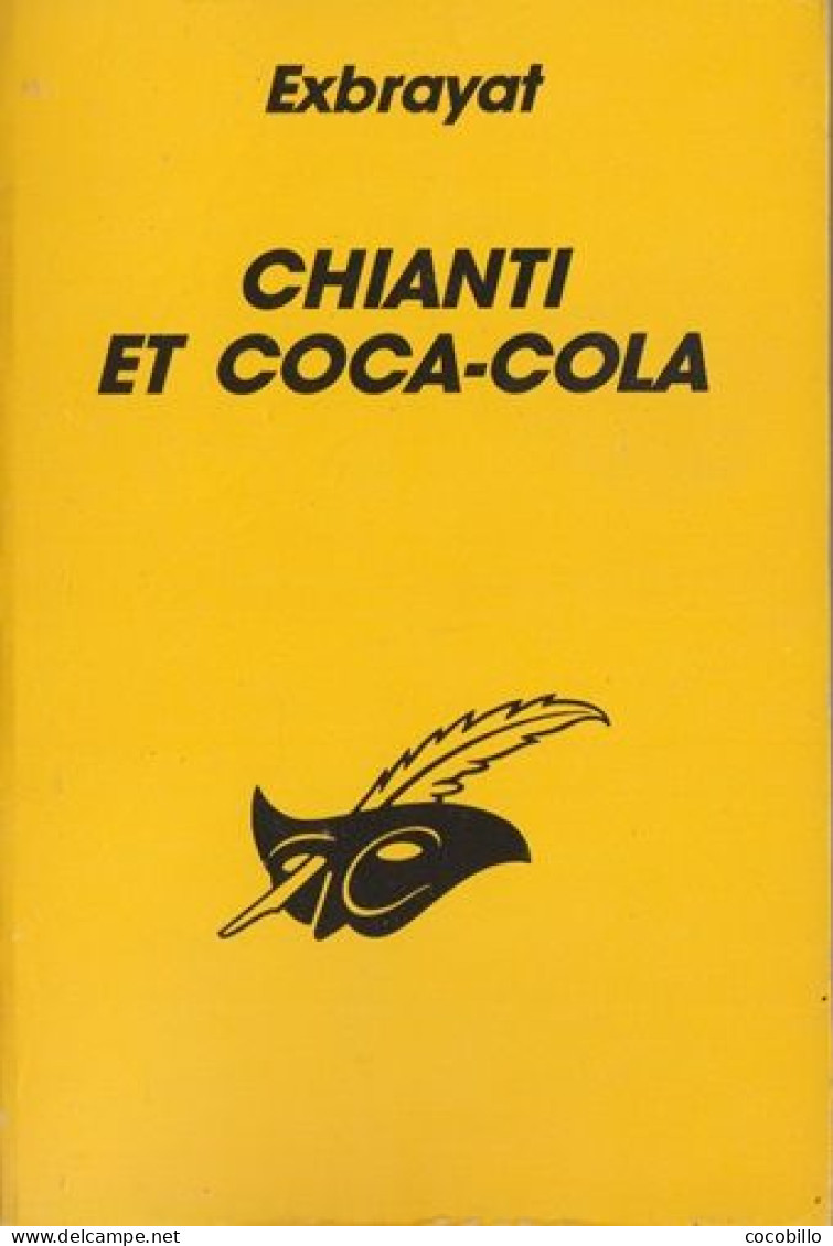 Chianti Et Coca-Cola De Charles Exbrayat - Le Masque - N° 897 - 1991 - Le Masque