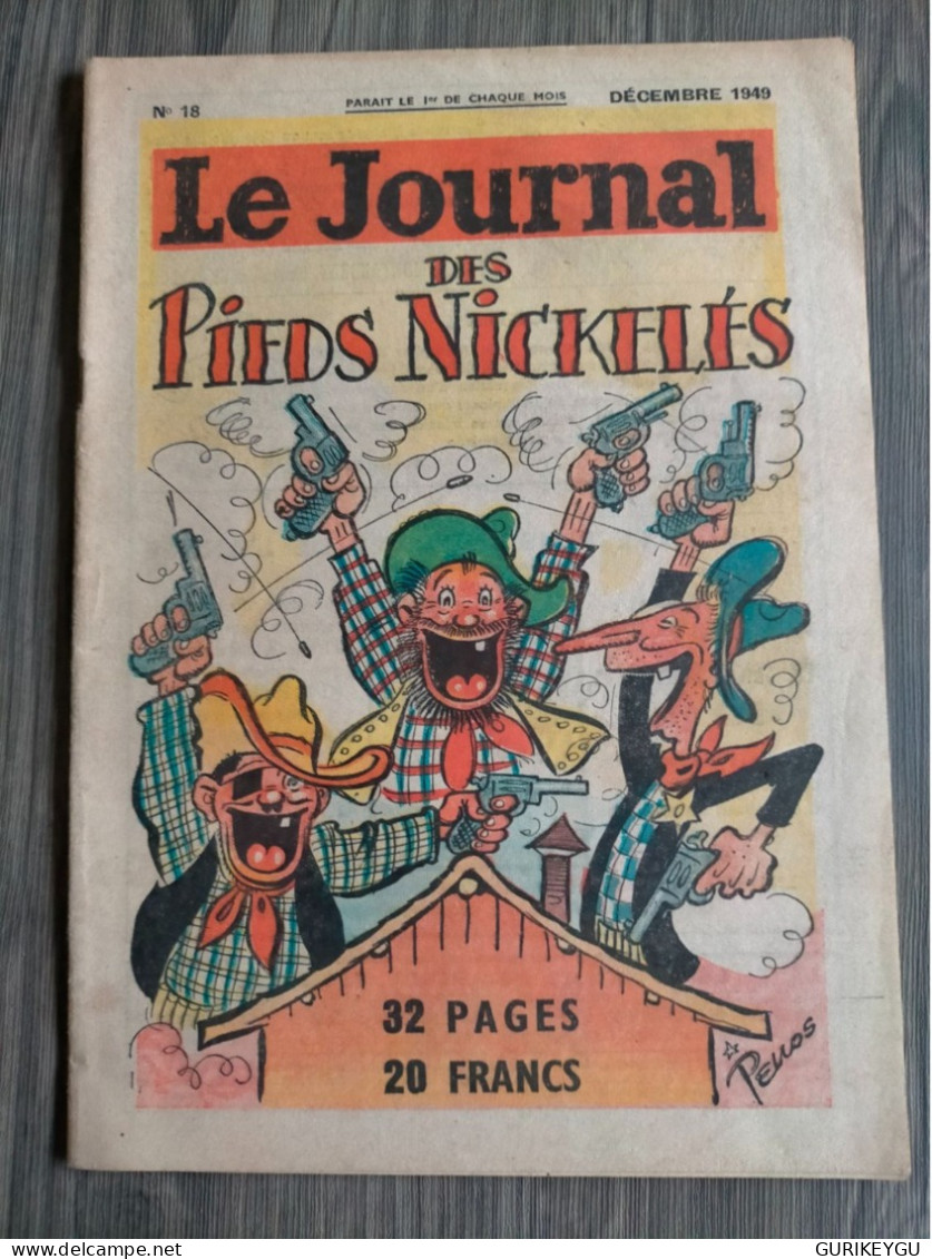 Le Journal Des Pieds Nickelés N° 18 PELLOS  12/1949 BIBI FRICOTIN Aux JO Les Pieds Nickeles - Pieds Nickelés, Les