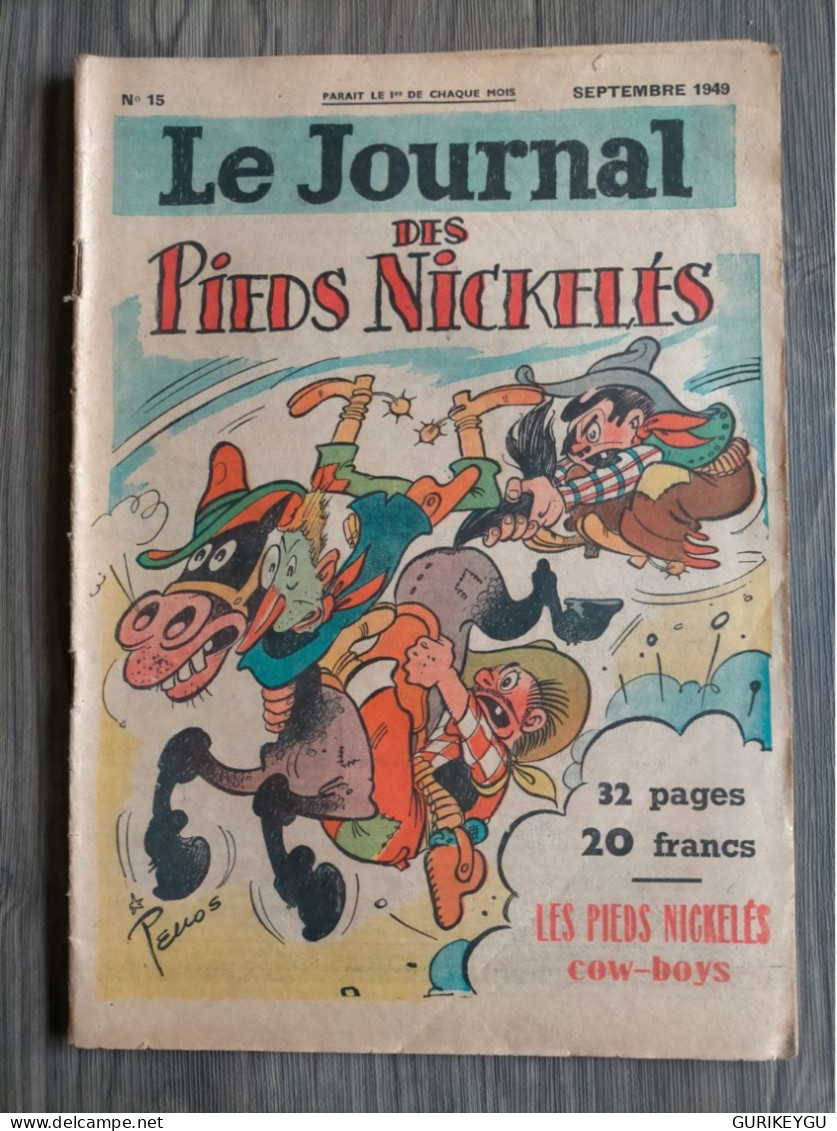 Le Journal Des Pieds Nickelés N° 15 PELLOS  09/1949 BIBI FRICOTIN Aux JO Les Pieds Nickeles - Pieds Nickelés, Les