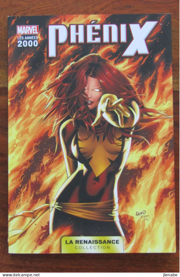 MARVEL Années 2000 Collection La Renaissance Tome 7 PHENIX - Marvel France