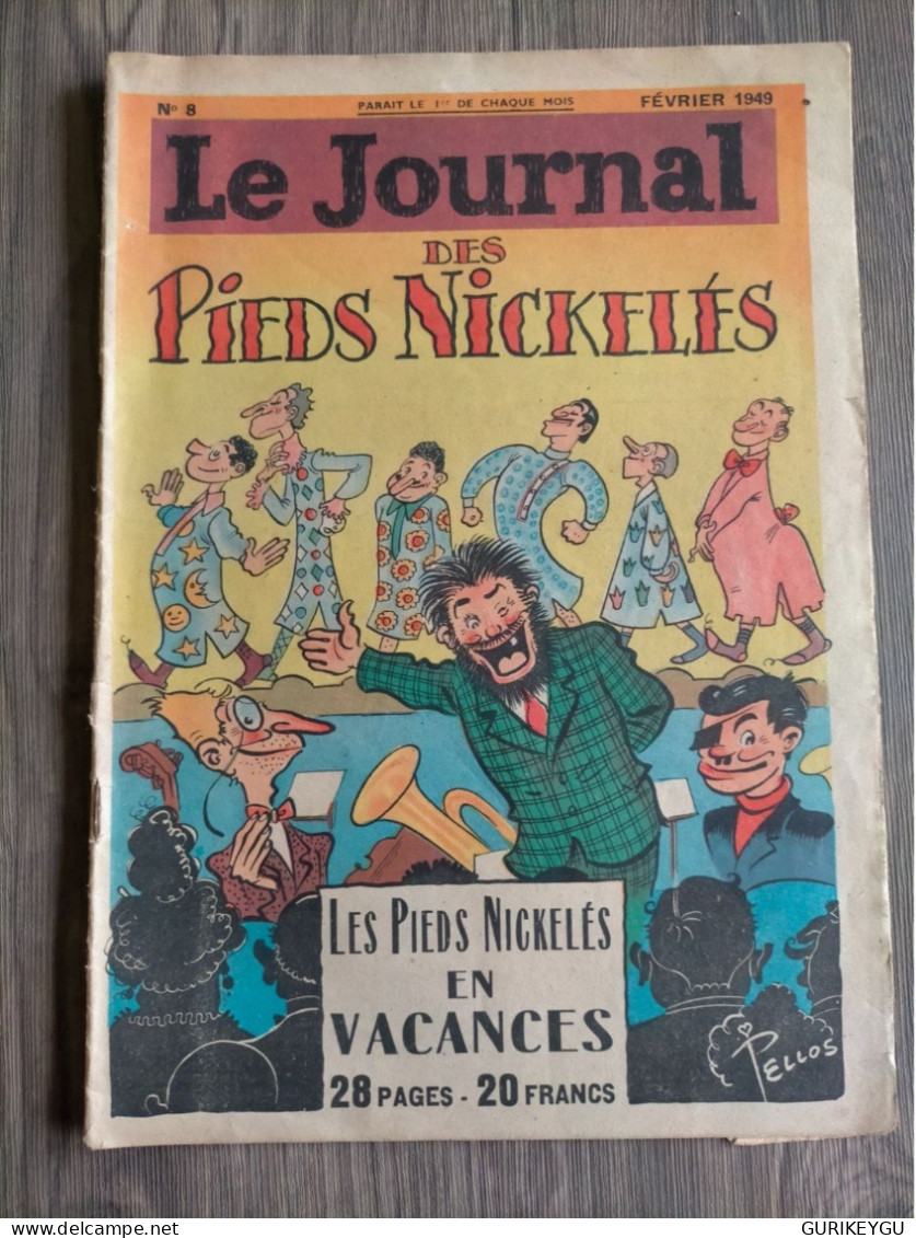 Le Journal Des Pieds Nickelés N° 8 PELLOS  Père LATIGNASSE Par MAT 02/1949  Les Pieds Nickeles - Pieds Nickelés, Les
