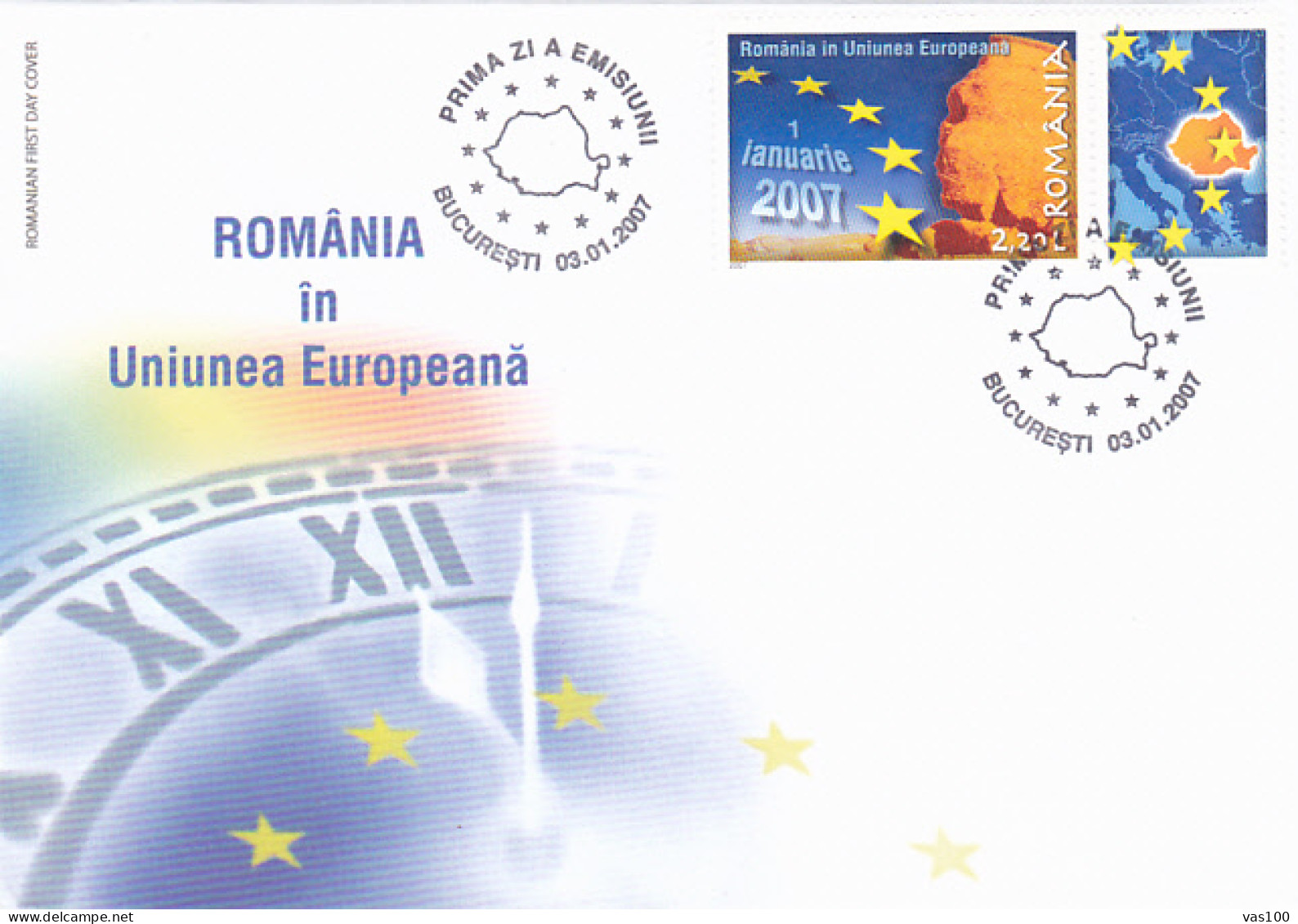 ORGANIZATIONS, EUROPEAN UNION, ROMANIA'S MEMBERSHIP, COVER FDC, 2007, ROMANIA - Europese Instellingen