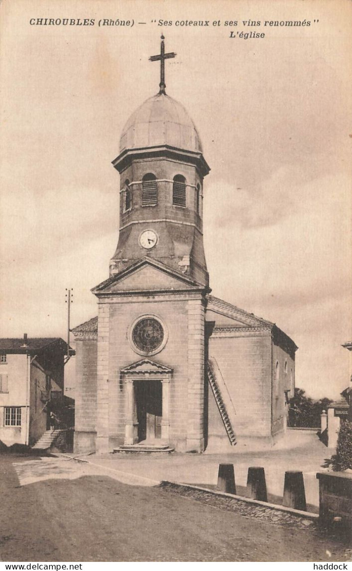 CHIROUBLES : L'EGLISE - Chiroubles