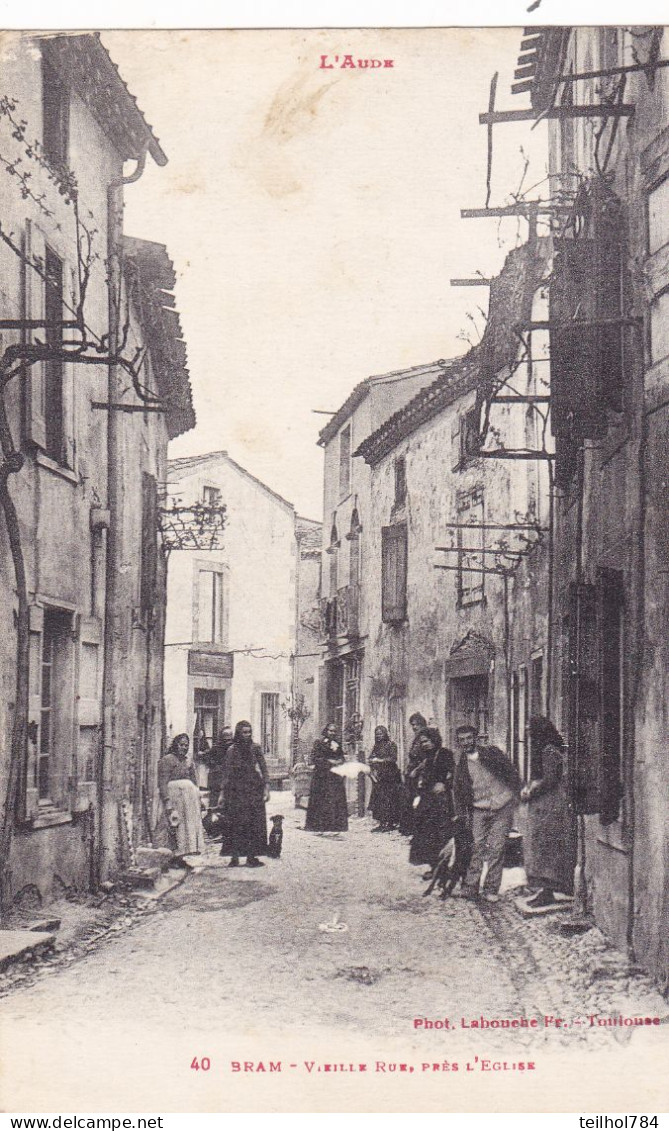 BRAM  VIEILLE RUE  PRES L EGLISE - Bram