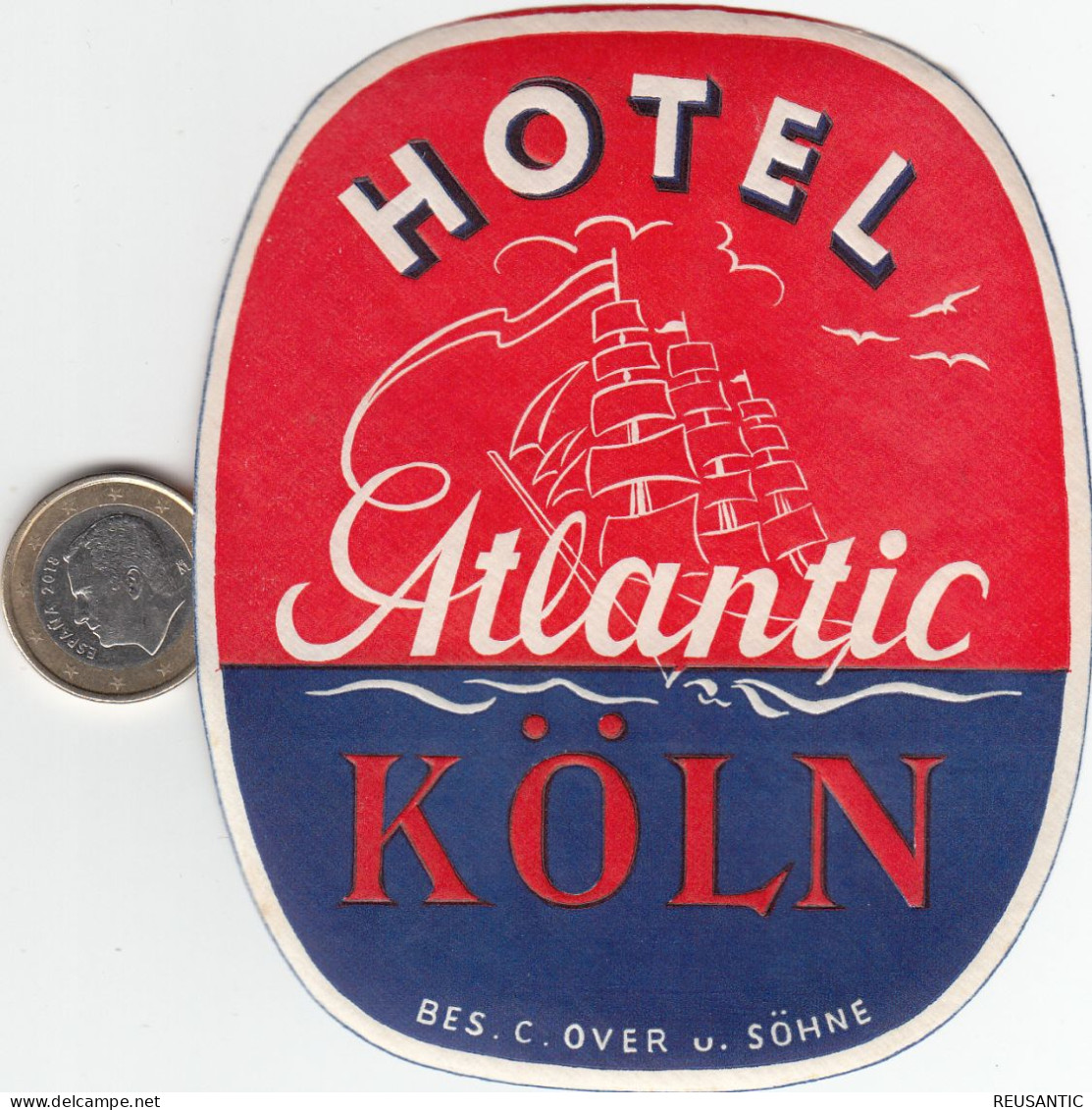 ETIQUETA - STICKER - LUGGAGE LABEL  HOTEL ATLANTIC  KOLN  ALEMANIA - ALLEMAGNE - DEUTSCHLAND - Etiquetas De Hotel