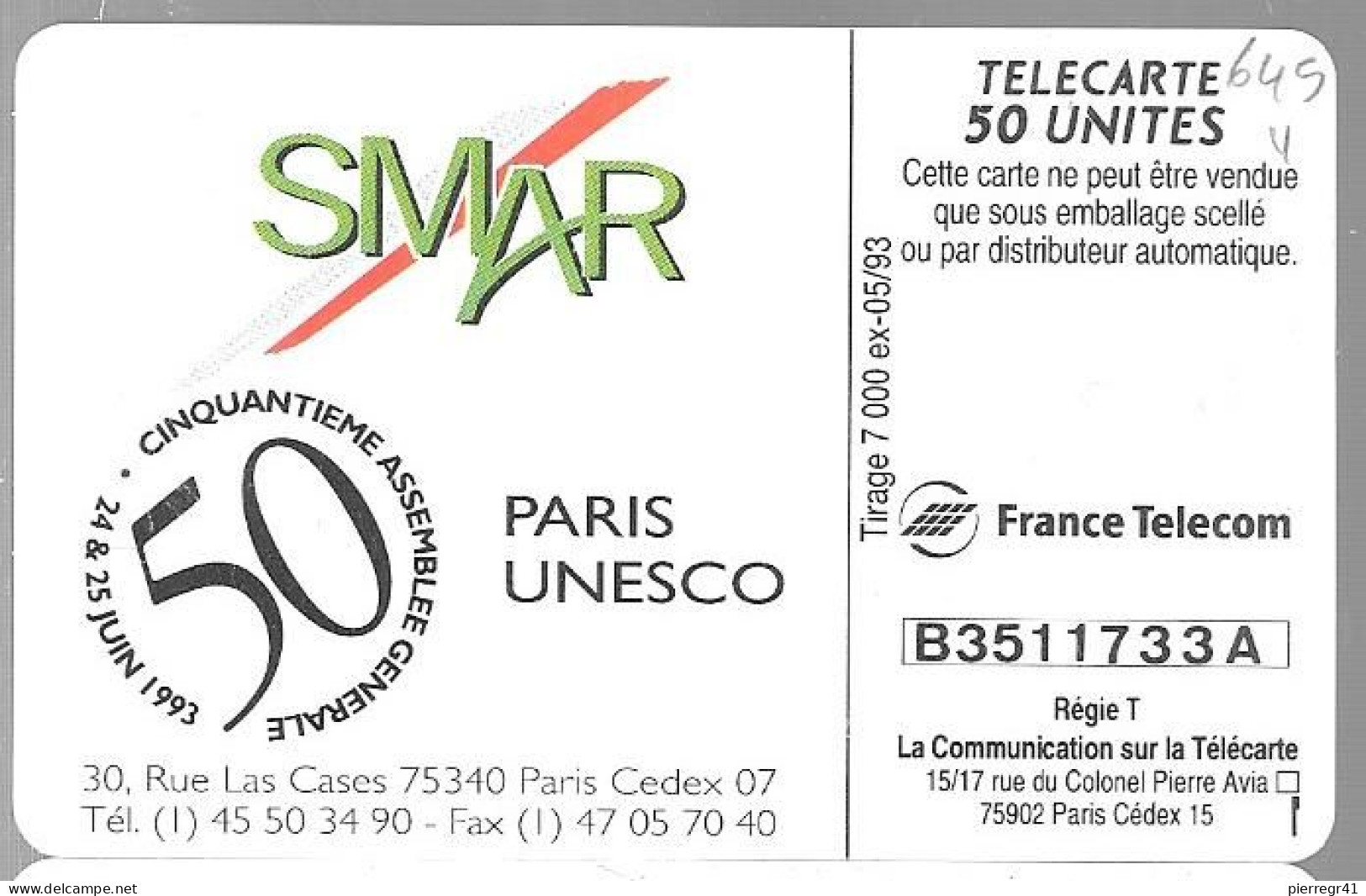 CARTE-PUCE-PRIVEE-PUBLIC-50U-EN645-GemA-2e Logo-05/93-SMAR-V°B3511733A-R°Glacé-UTILISE-TBE - 50 Einheiten