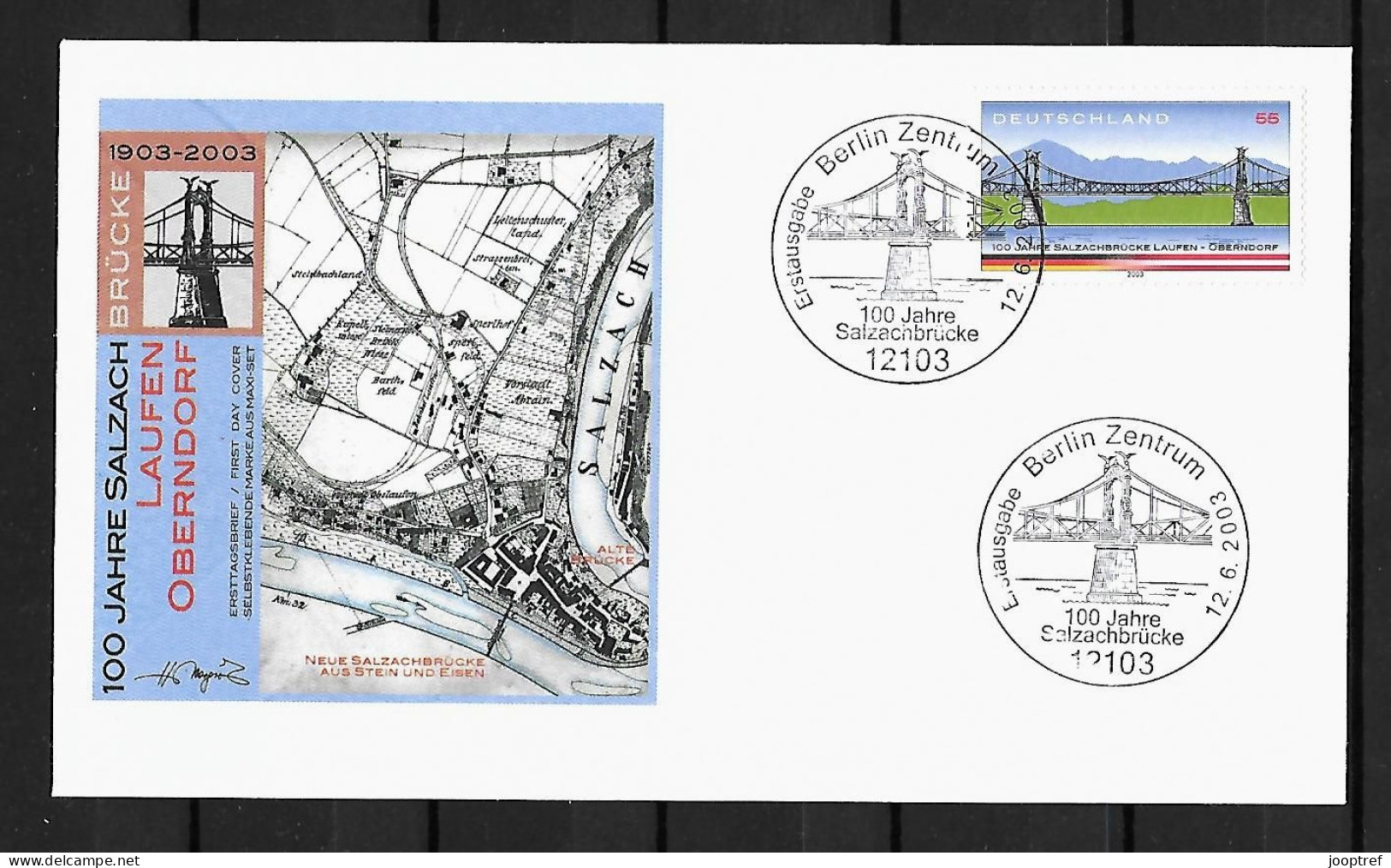 2003 Joint/Gemeinschaftsausgabe Germany And Austria, FDC GERMANY: Salzach Bridge - Joint Issues