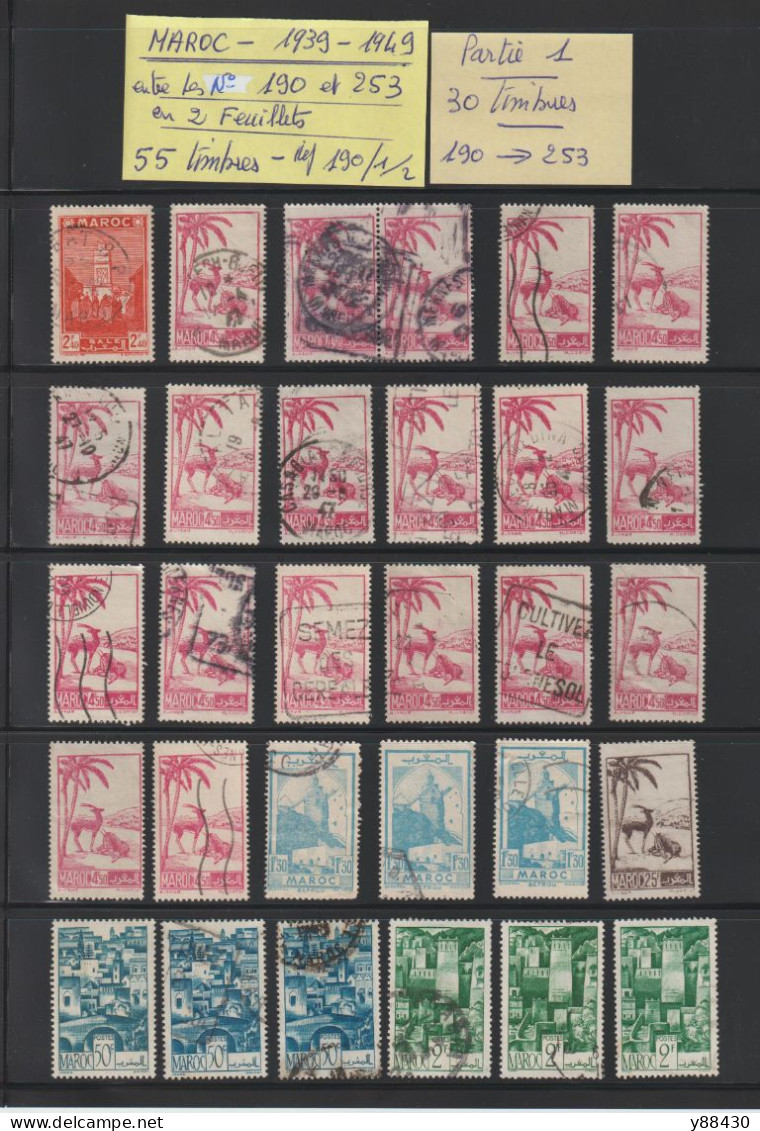 MAROC - Ex. Colonie -  Entre Les N° 190 Et 253  De  1939 à 1949  -  55  Timbres Oblitérés - 6 Scan - Oblitérés