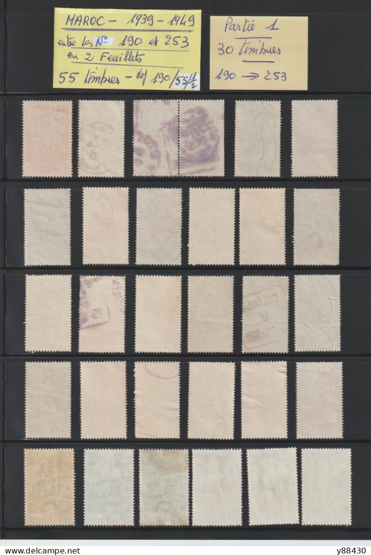 MAROC - Ex. Colonie -  Entre Les N° 190 Et 253  De  1939 à 1949  -  55  Timbres Oblitérés - 6 Scan - Usados