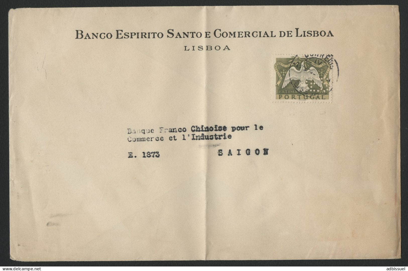 N° 745 PERFORE PERFIN "BES" Sur Env. Pour Imprimé De LISBONNE Pour SAIGON Voir Suite - Cartas & Documentos