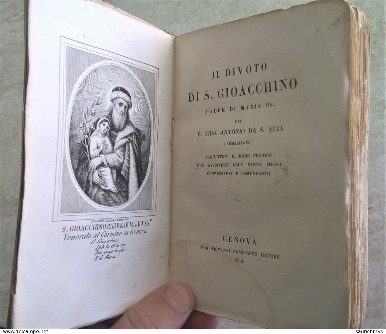 Il Divoto Di S. Gioacchino Padre Di Maria SS. Del P. Giuseppe Antonio Da S. Elia Carmelitano - Genova 1859 - Old Books