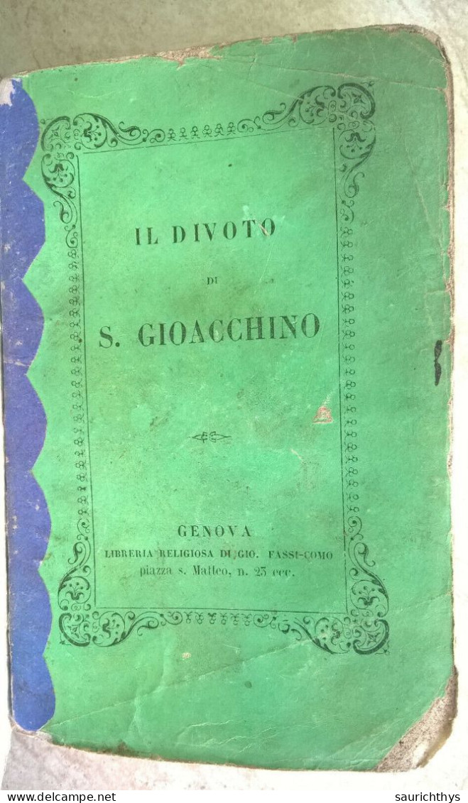 Il Divoto Di S. Gioacchino Padre Di Maria SS. Del P. Giuseppe Antonio Da S. Elia Carmelitano - Genova 1859 - Libros Antiguos Y De Colección