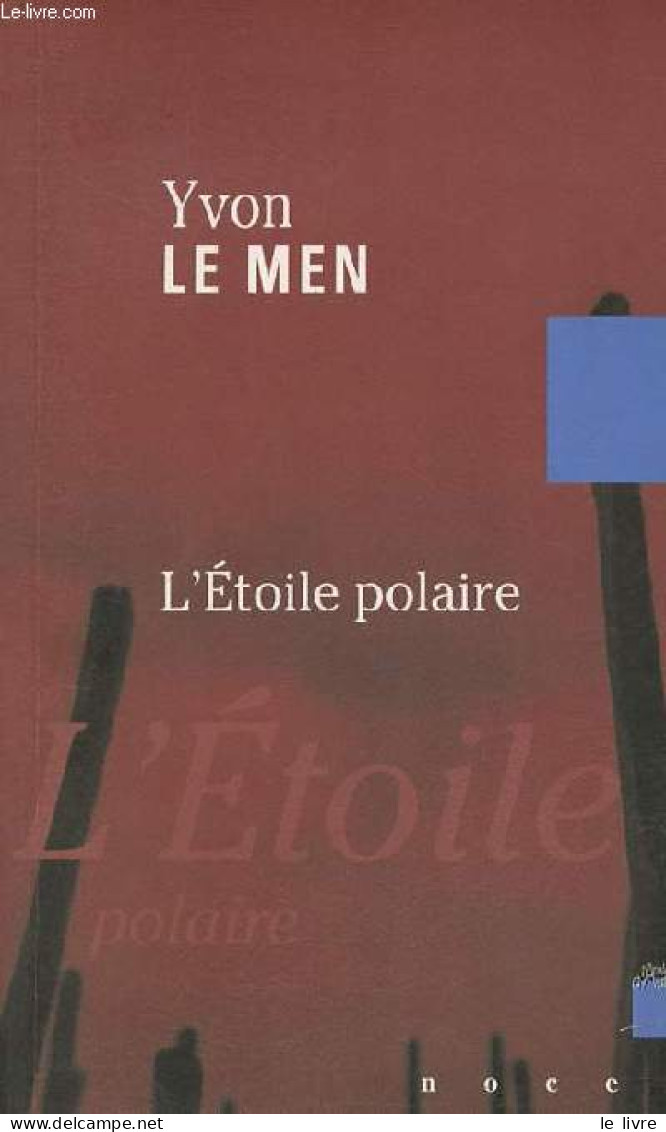 L'étoile Polaire - Collection Noces. - Le Men Yvon - 1998 - Autres & Non Classés