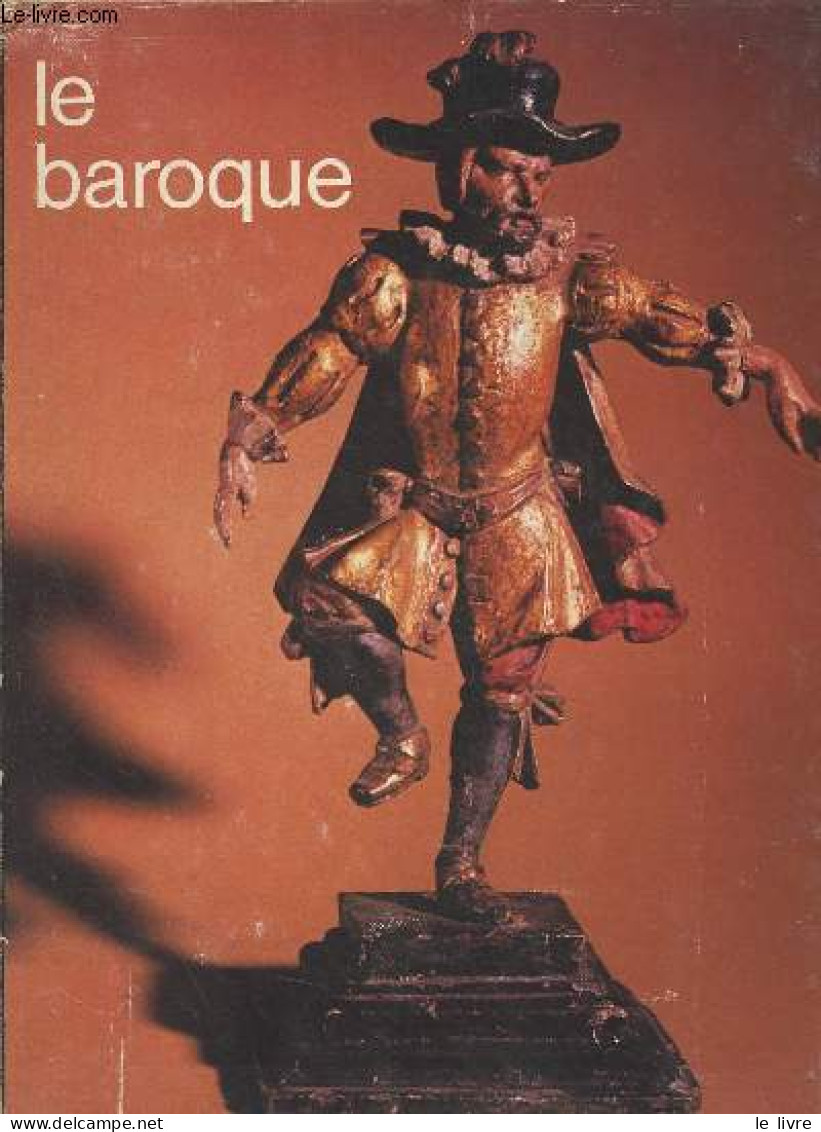 Le Baroque - Les Meubles Baroques - Malgras G.-J. - 1972 - Innendekoration