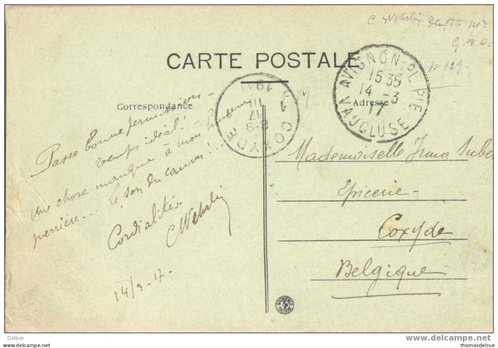 Zb966:postkaart:AVIGNON - La PONT...>> 1 COXYDE 1 17 III 1917 - Zone Non Occupée