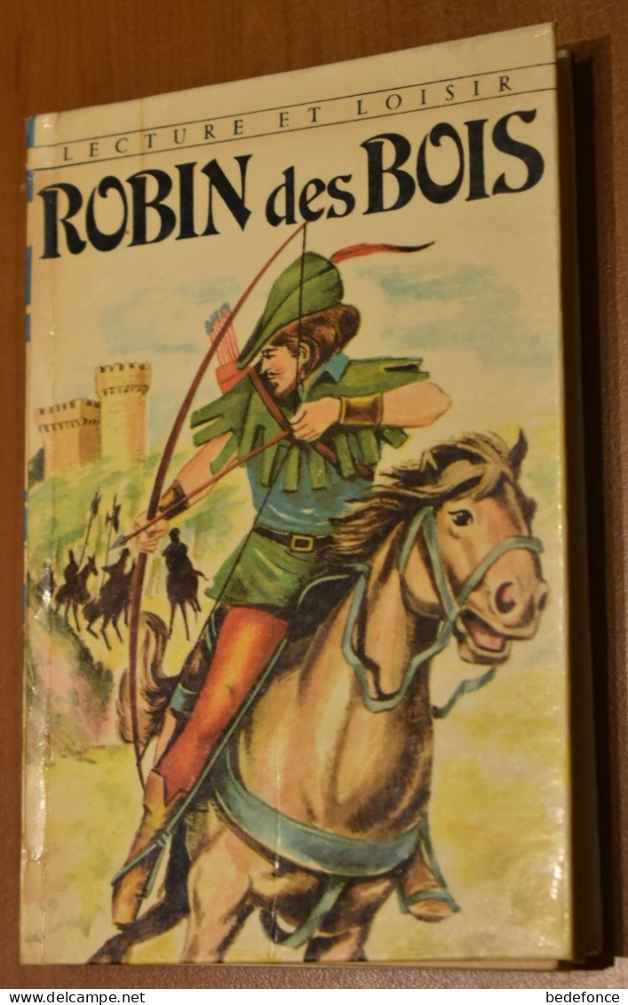 Lecture Et Loisir - Robin Des Bois - De Dominique Auriange - Collection Lectures Und Loisirs