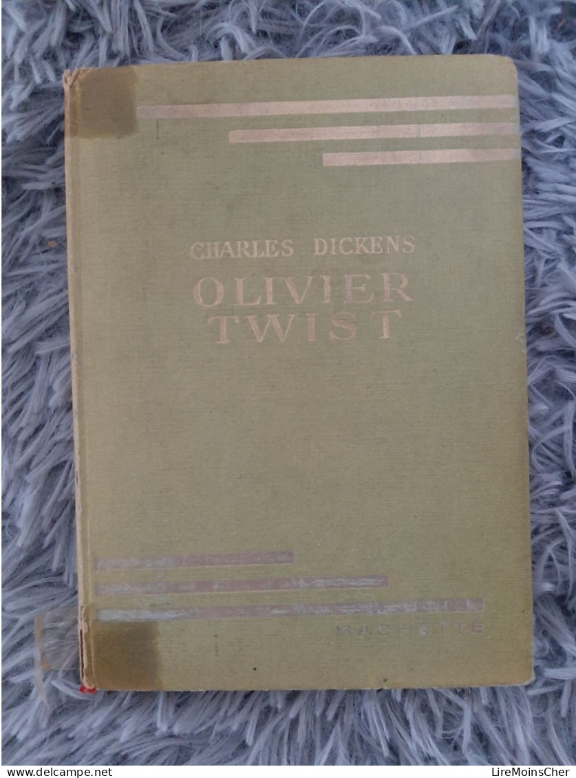 OLIVER TWIST - CHARLES DICKENS HACHETTE BIBLIOTHEQUE VERTE 1954 - Biblioteca Verde
