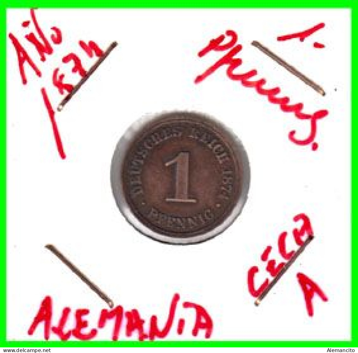 ALEMANIA – GERMANY - IMPERIO MONEDA DE COBRE DIAMETRO 17.5 Mm. DEL AÑO 1874 – CECA-A - KM-1  GOBERNANTE: GUILLERMO I - 1 Pfennig