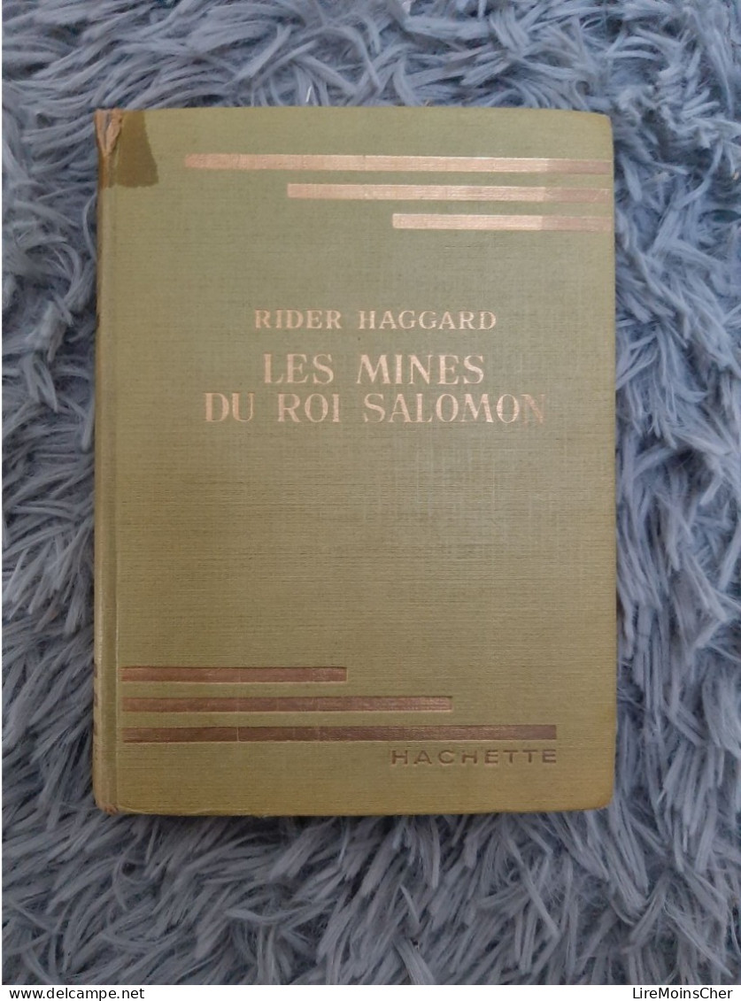 LES MINES DU ROI SALOMON - RIDER HAGGARD HACHETTE BIBLIOTHEQUE VERTE 1951 - Bibliothèque Verte