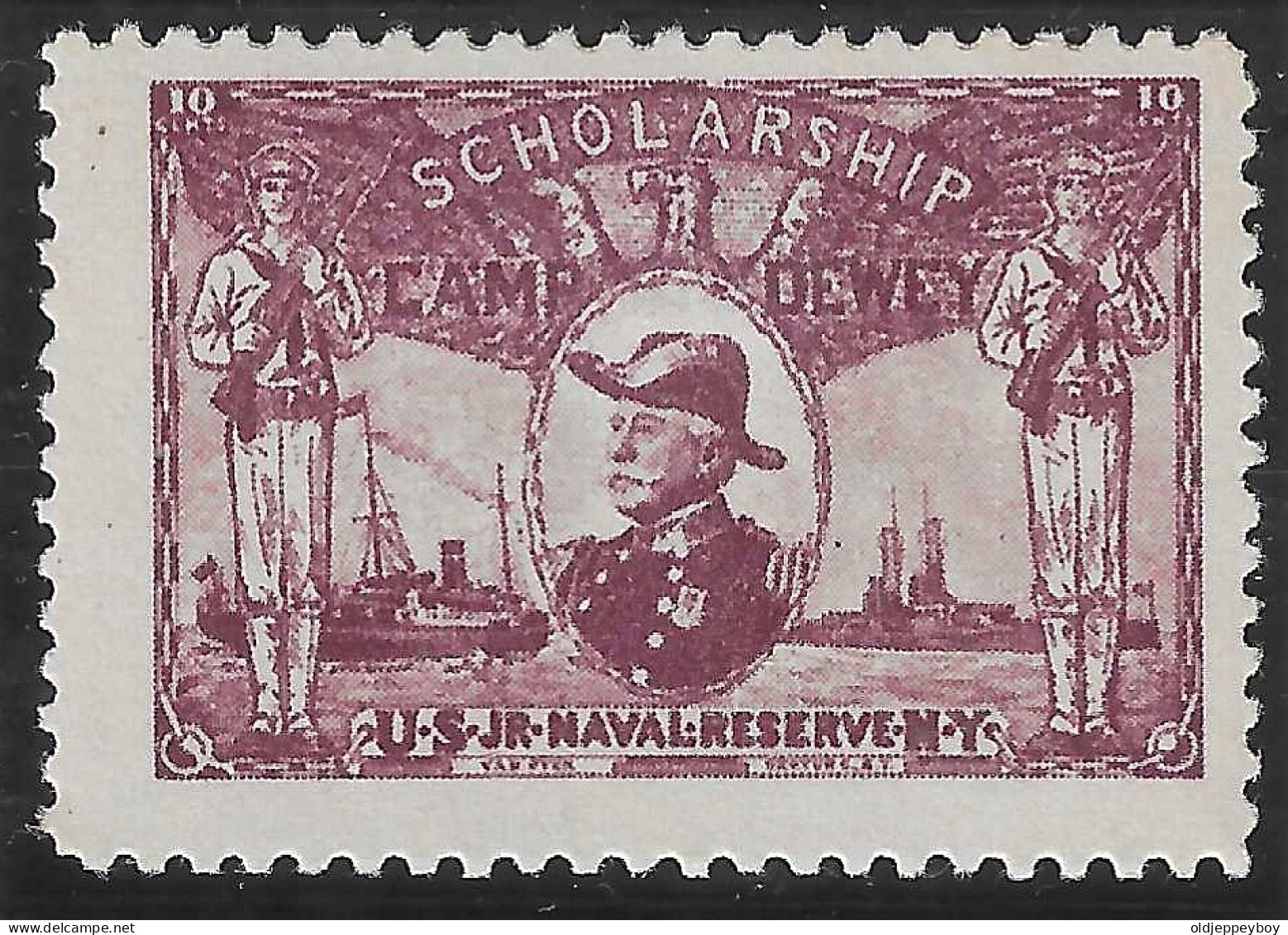 U.S. CAMP DEWEY SCHOLARSHIP NAVY TRAINING SCHOOL, HERO OF MANILA BAY VIGNETTE Reklamemarke Erinnofili LABEL CINDERELLA - Erinnofilia