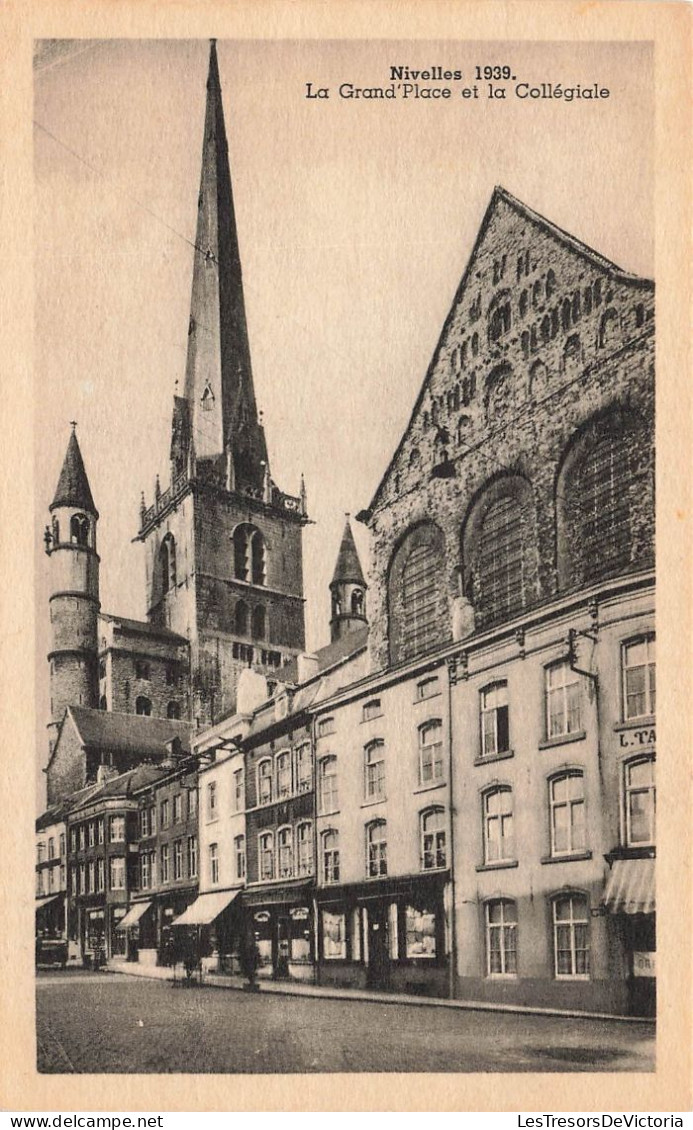 BELGIQUE - Nivelles 1939 - La Grand'Place Et La Collégiale -  L'Edition Belge 44 - Carte Postale Ancienne - Nijvel