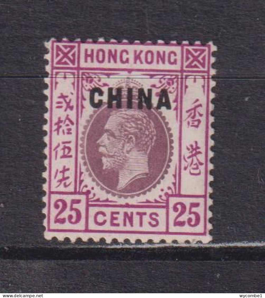 BRITISH PO's IN CHINA  -  1917-21 George V Multiple Crown CA 25c Hinged Mint - Ungebraucht