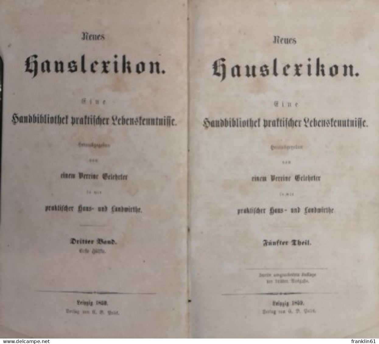 Neues Hauslexikon. Eine Handbibliothek Praktischer Lebeskenntnisse. Dritter Band. Ersteu. Zweite Hälfte. Fünft - Lexiques