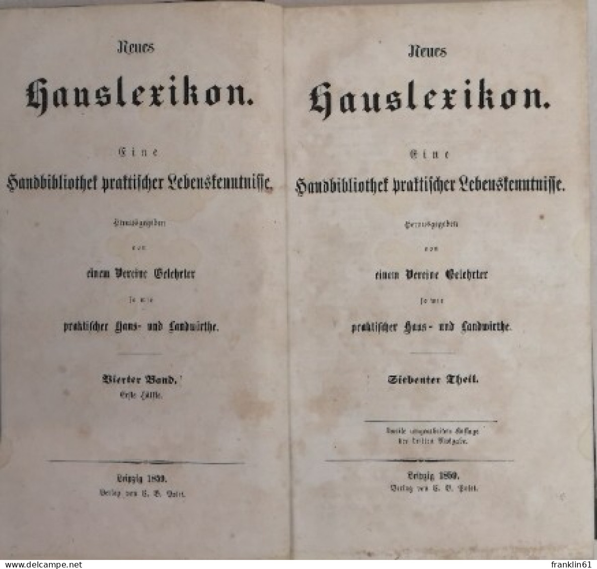 Neues Hauslexikon. Eine Handbibliothek Praktischer Lebeskenntnisse. Vierter Band. Erste U. Zweite Hälfte. Sieb - Lexiques