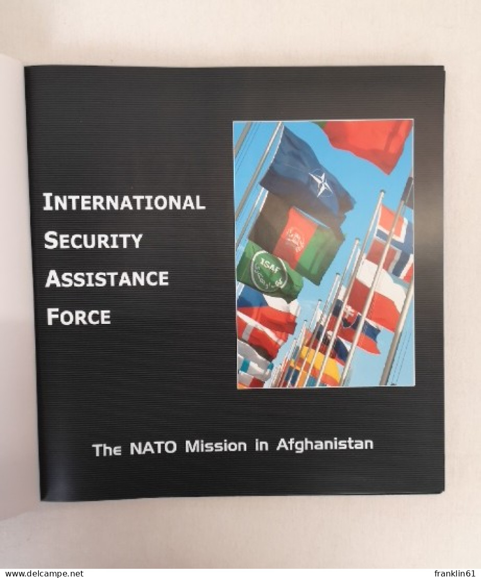 ISAF VIII.  The NATO Mission In Afghanistan. - Política Contemporánea