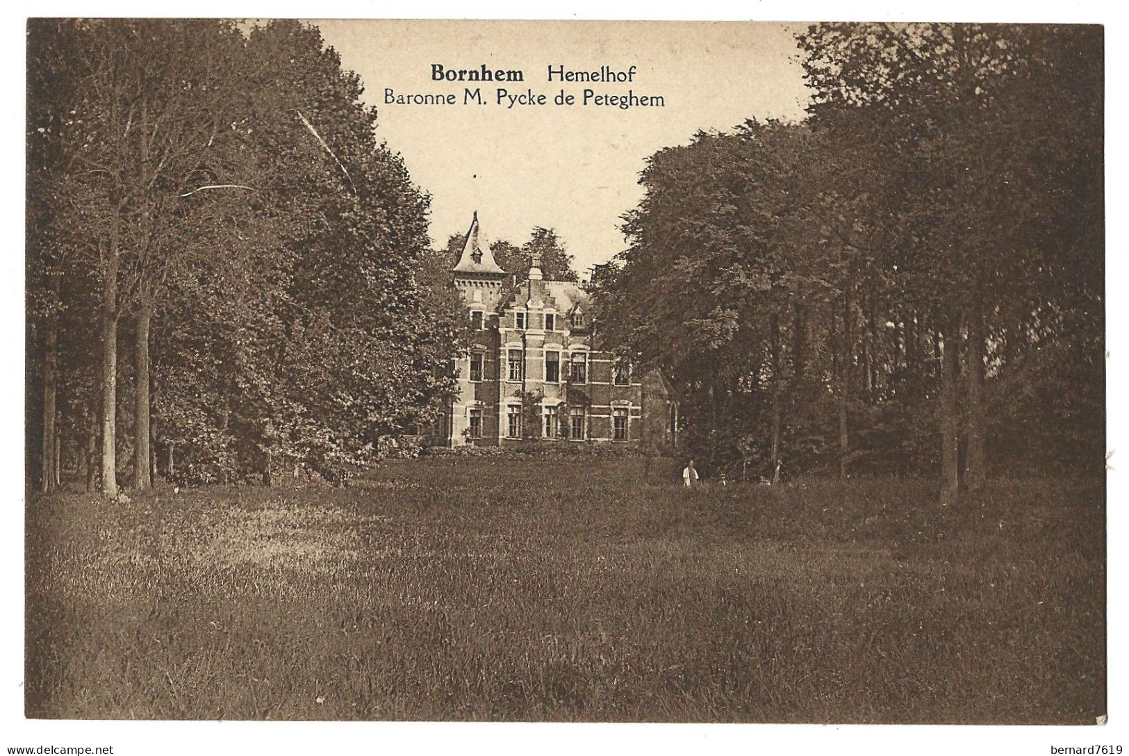 Belgique -  Chateau  De Bornhem  -  Bornem - Hemelhof è  Baronne   M  Pycke  De Peteghem  -   Verso Signe  Comtesse - Bornem