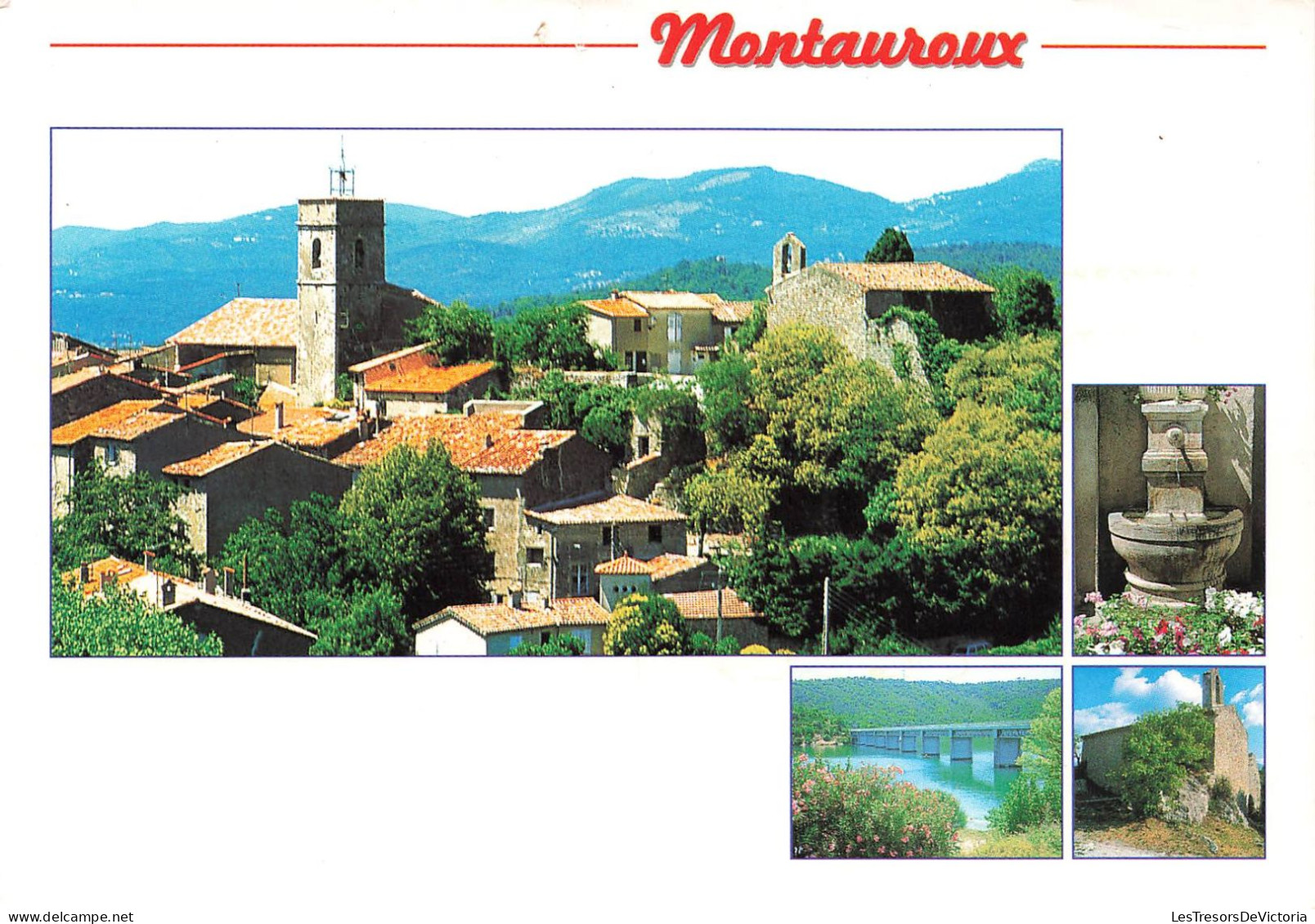 FRANCE - Montauroux - Pittoresque Village Provençal à Proximité Du Lac De Saint-Cassien - Carte Postale - Montauroux