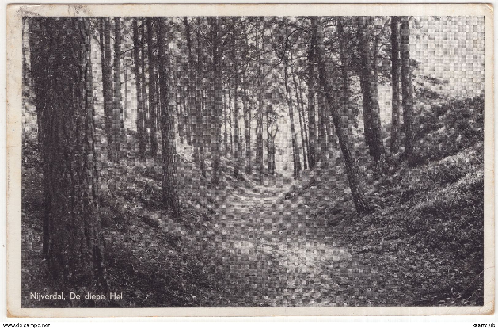 Nijverdal, De Diepe Hel - (Overijssel, Nederland/Holland) - (Uitg.: C. Braakman, Nijverdal) - Nijverdal