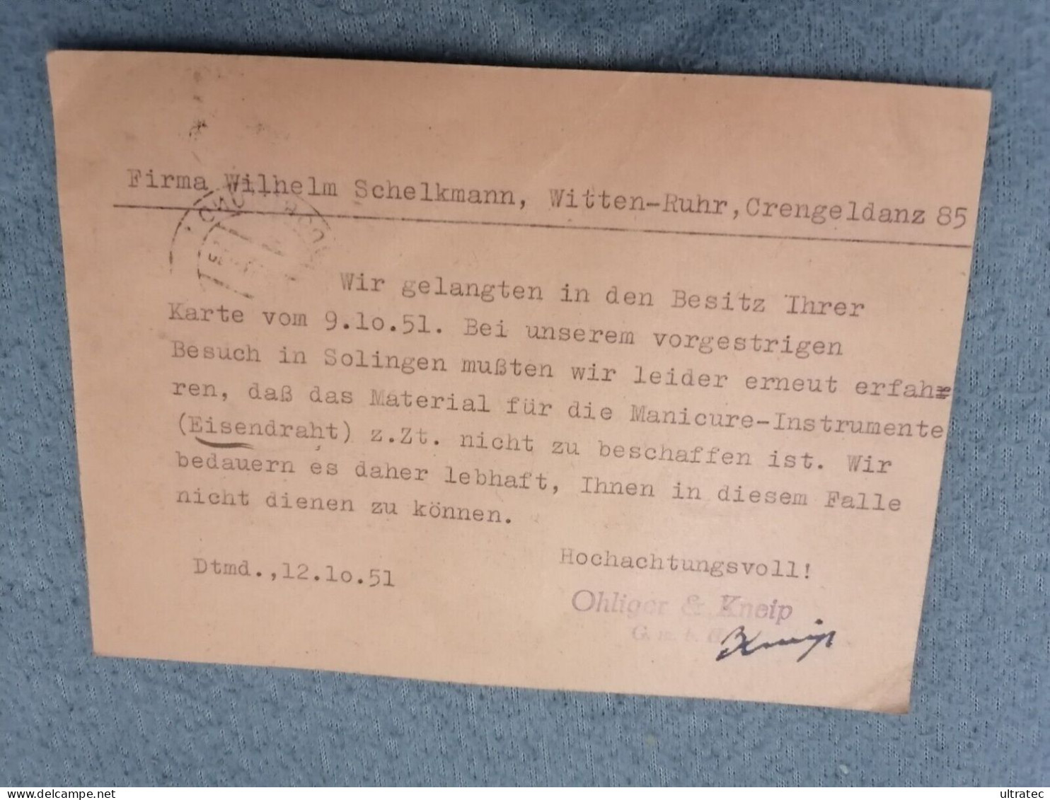 BRIEF 1951, OHLIGER & KNEIP IN DORTMUND, SOLINGER STAHLWAREN, GESCHÄFTLICHE KORRESPONDENZ POSTKARTE  Originale Der Zei - 1950 - ...