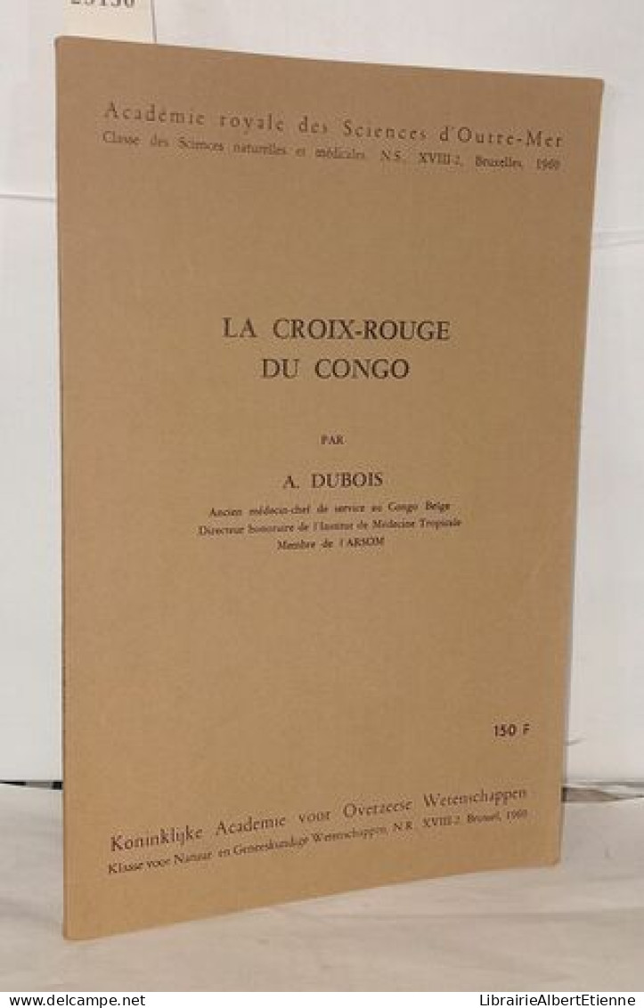 La Croix-Rouge Au Congo - Sciences