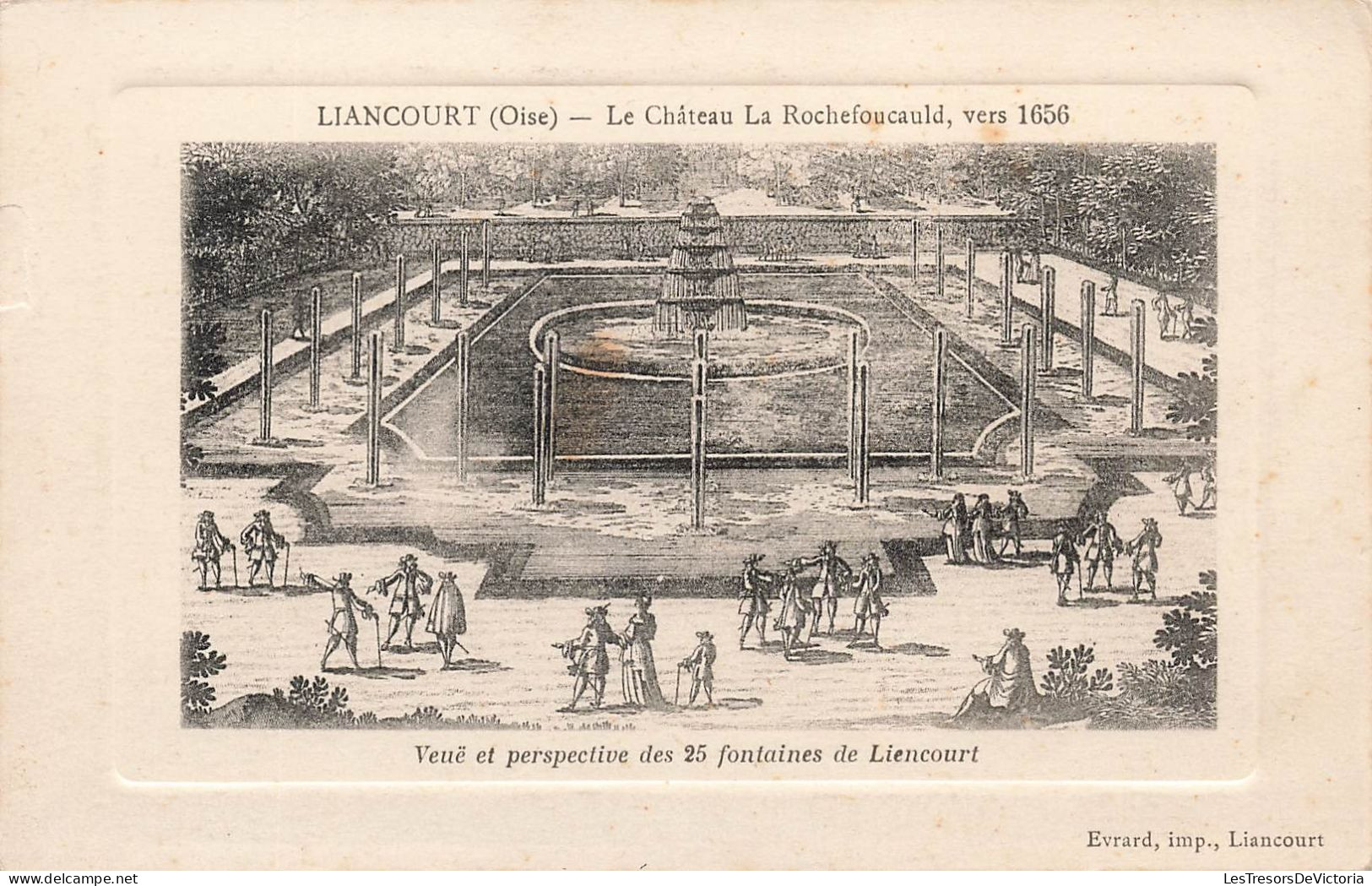 FRANCE - Liancourt - Château La Rochefoucauld - Vers 1656 - Carte Postale Ancienne - Liancourt