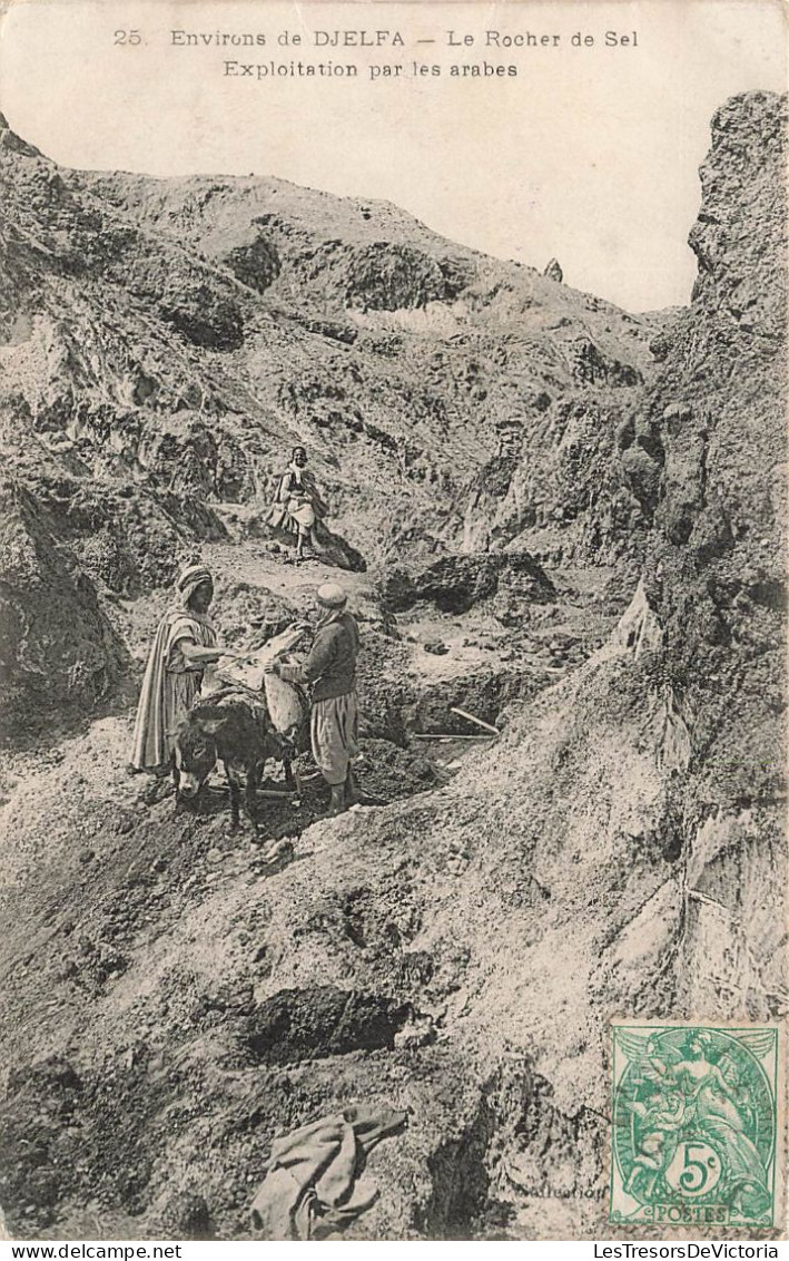 ALGÉRIE - Environs De Djelfa - Le Rocher De Sel - Exploitation Par Les Arabes - Carte Postale Ancienne - Djelfa