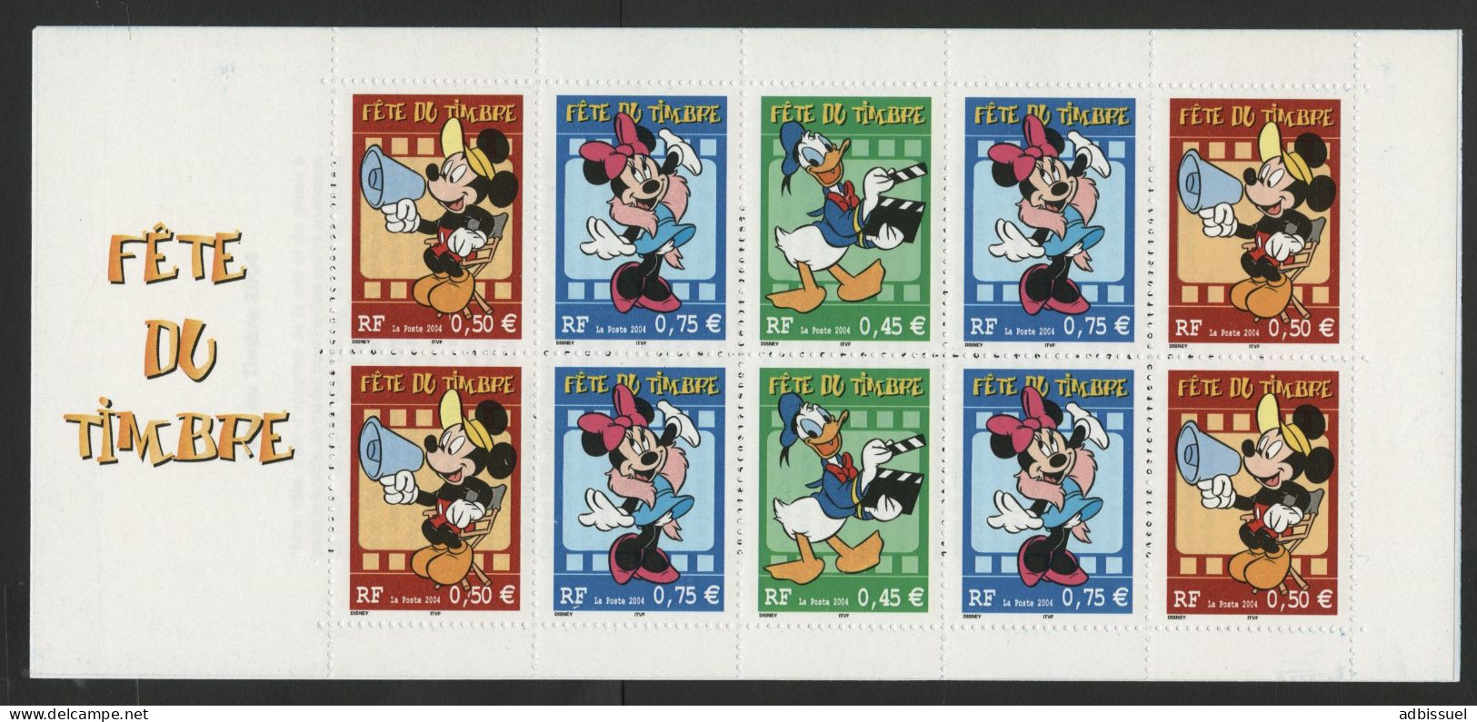 BC 3641a NEUF TB / 2004 Fête Du Timbre "Dinsey, Mickey Donald Minnie" Vendu à La Valeur Faciale Des Timbres : 5.9 € - Stamp Day