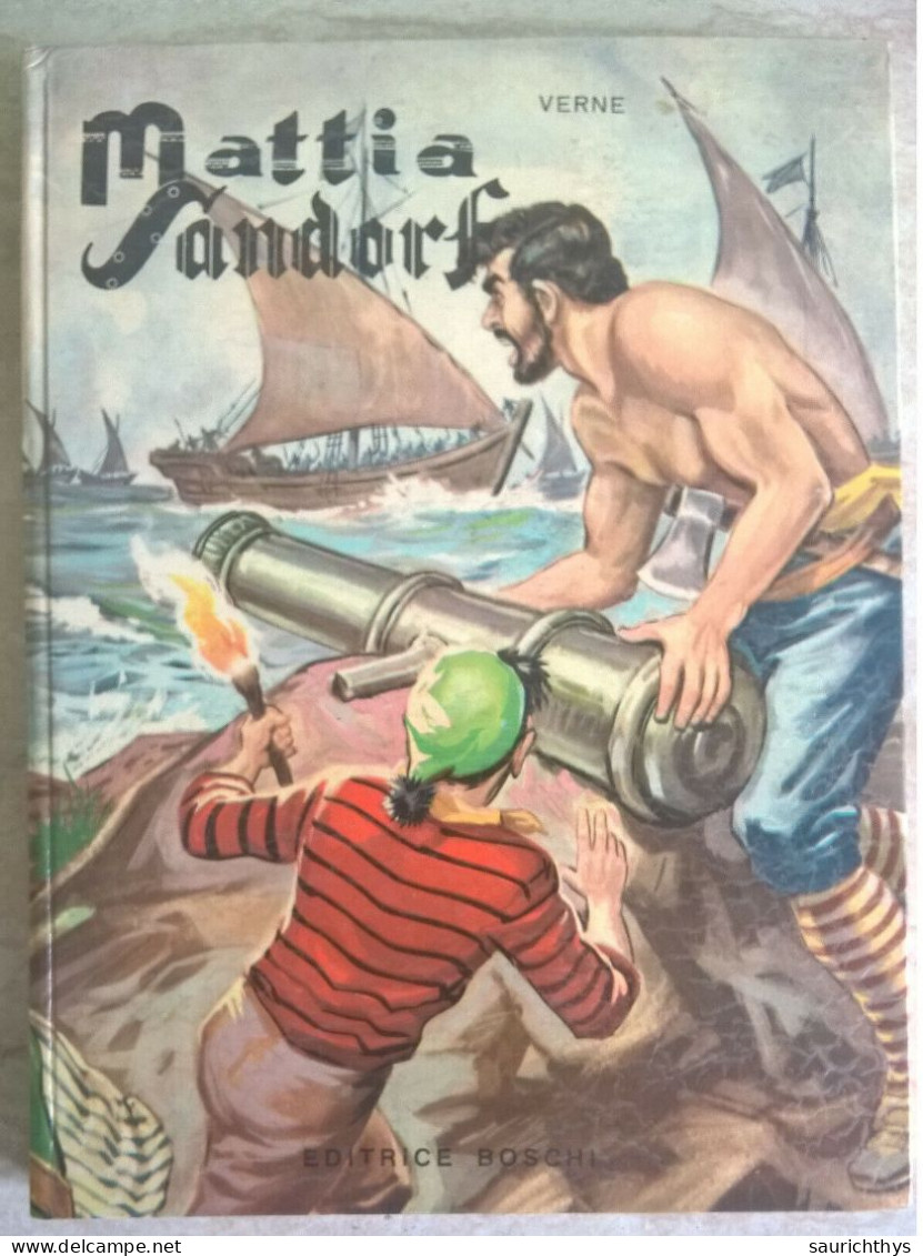 Mattia Sandorf Romanzo Per Ragazzi Di Giulio Verne Illustrazioni Guizzardi 1962 - Kinder Und Jugend