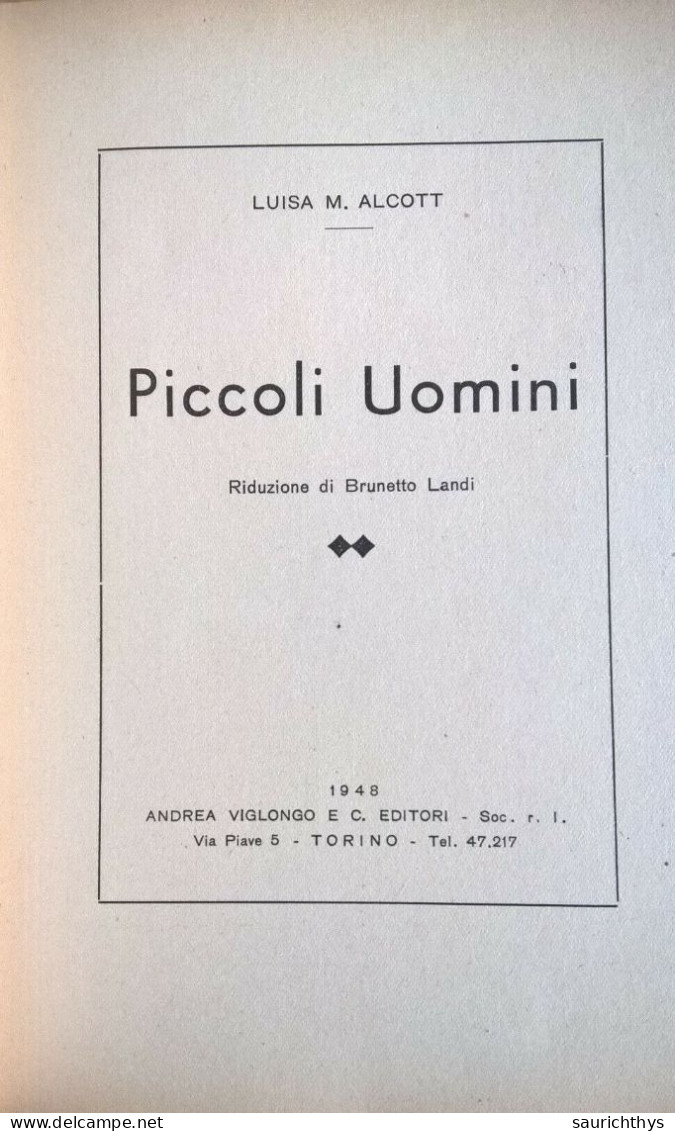 Luisa Alcott - Piccoli Uomini - Riduzione Di Brunetto Landi - Viglongo 1948 - Niños Y Adolescentes