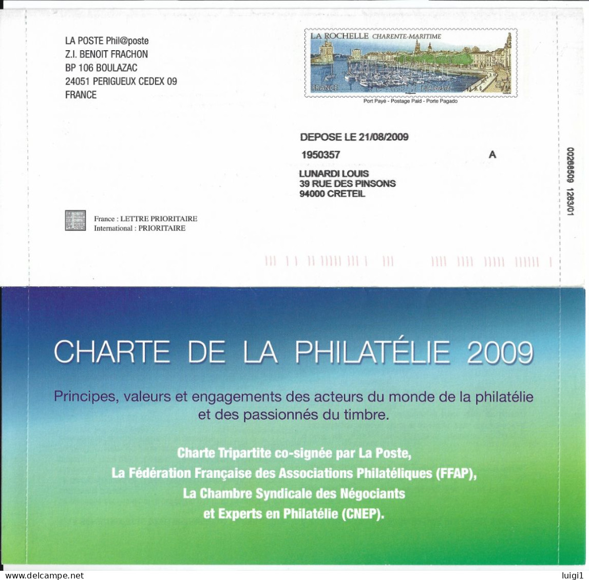 PAP LA ROCHELLE CHARTE DE LA PHILATELIE 2009 PHILAPOSTE BOULAZAC. Ouvert - TB. - Listos A Ser Enviados: TSC Y Transplantados Semioficiales