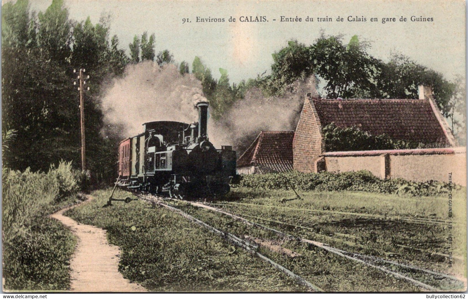 CPA  - SELECTION - GUINES  -  Entrée Du Train De Calais. En Gare De Guines - Guines