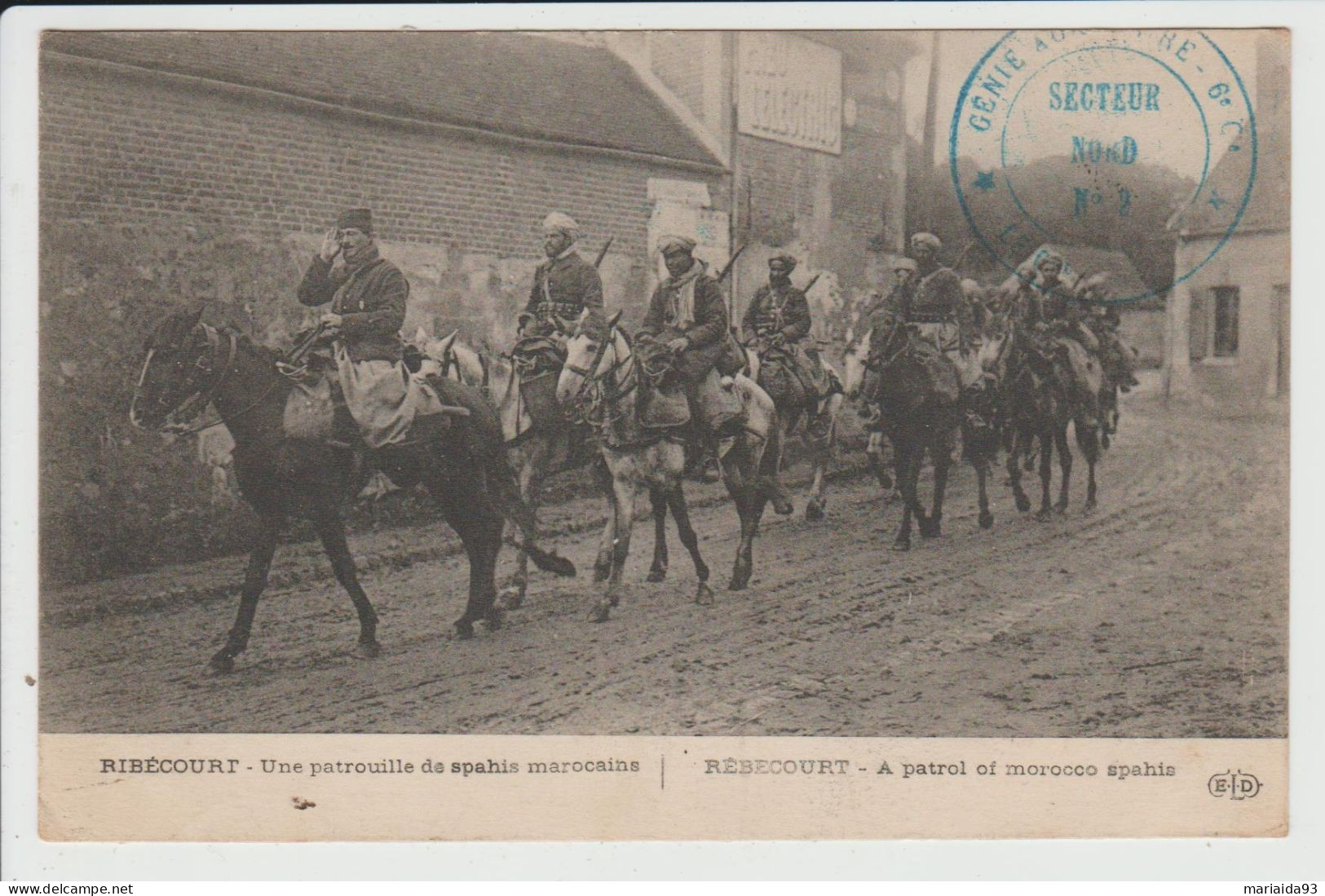 RIBECOURT DRESLINCOURT - OISE - UNE PATROUILLE DE SPAHIS MAROCAINS - Ribecourt Dreslincourt