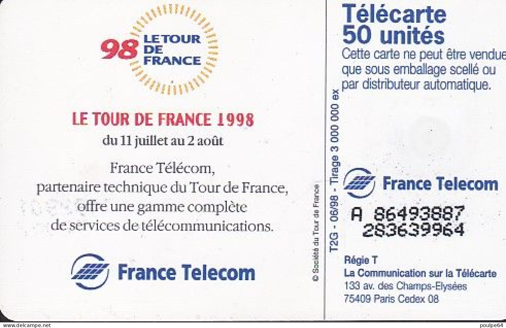 F895A 06/1998 - TOUR DE FRANCE 98 - 50 SO3 T2G - (verso : N° Serrés Deux Lignes - 2ème Ligne Vers La Droite) - 1998