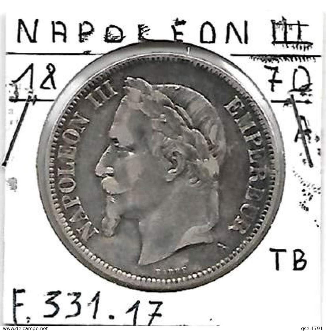 FRANCE NAPOLEON III  5 Francs Argent # 331 ,tête Laurée , 1870 A  , TB - 5 Francs