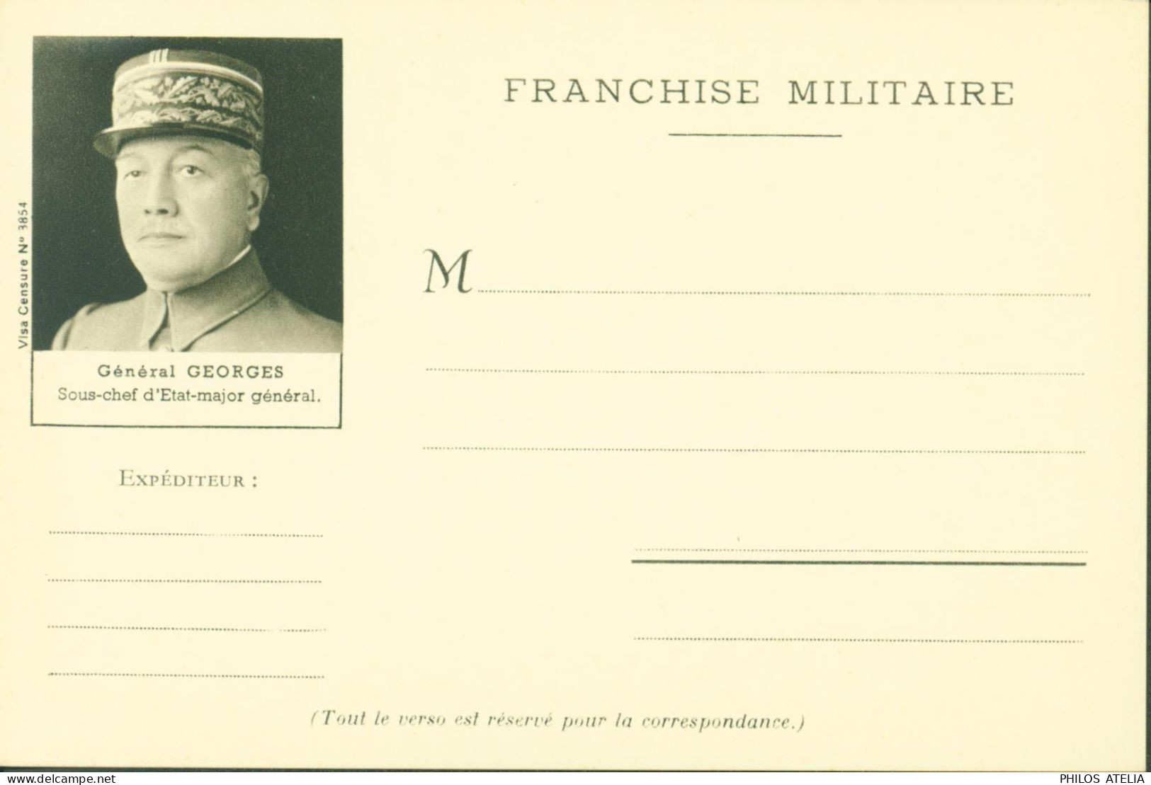 Guerre 40 CP FM CPFM Carte Postale Franchise Militaire Grands Chefs Français Politiques Et Militaires Général Georges - Guerra De 1939-45