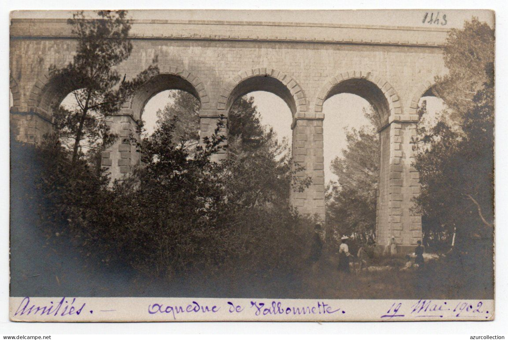 Aqueduc De Valbonnette. Carte Photo. 1902 - Lambesc