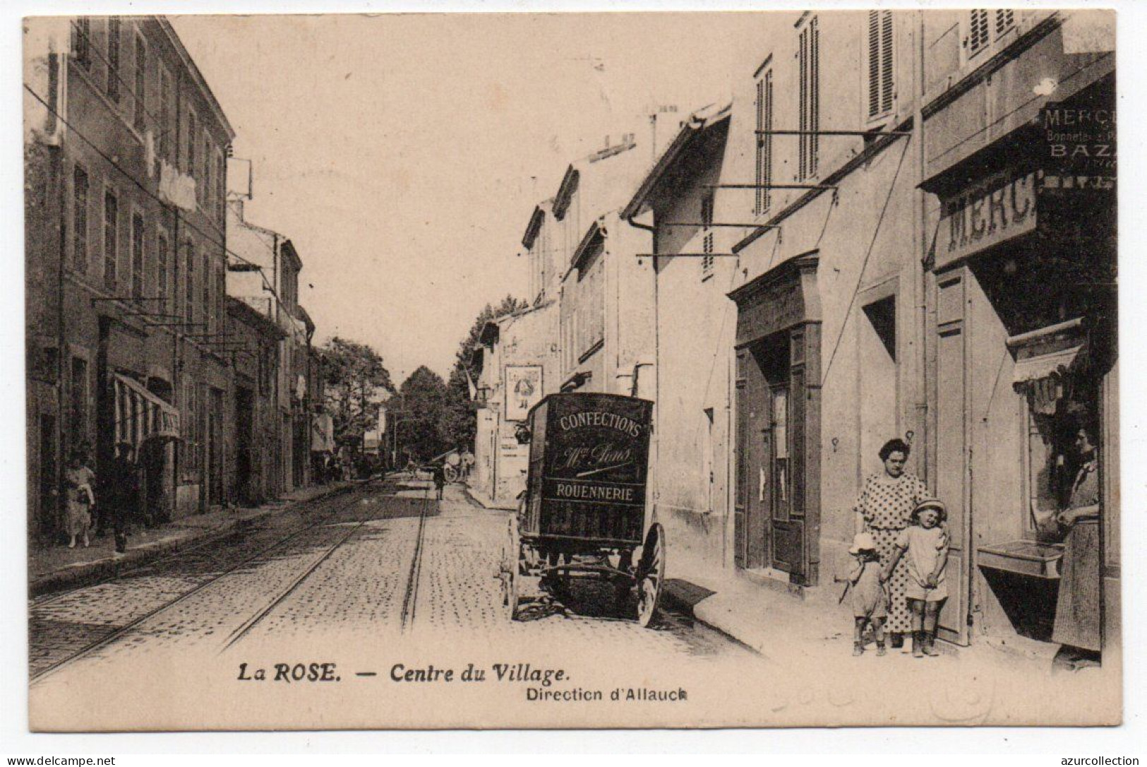 La Rose. Centre Du Village. Mercerie Et Carriole Publicitaire - Nordbezirke, Le Merlan, Saint-Antoine