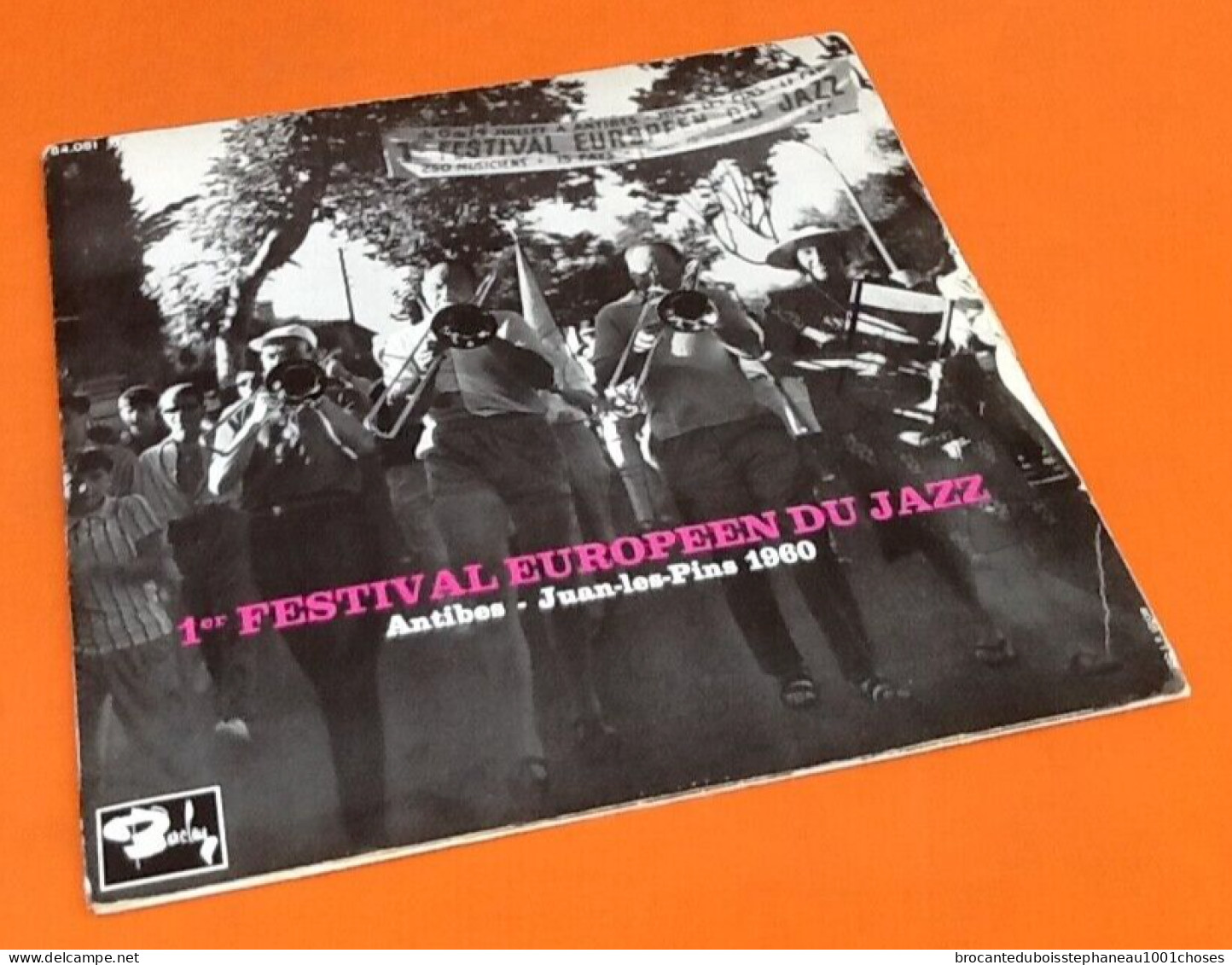 Vinyle 33 Tours   1er Festival Européen Du Jazz   Antibes - Juan-Les-Pins   (1960)  Barclay 84081 - Jazz
